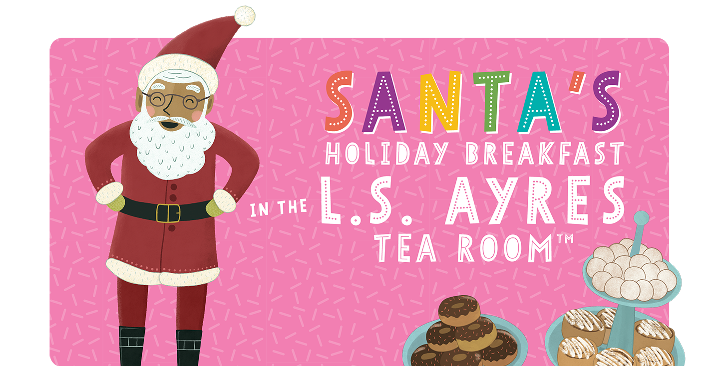 Santas Holiday Breakfast in the L.S. Ayres Tea Room